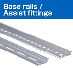 Base rails / Assist fittings 